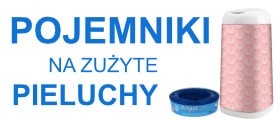 Pojemniki na zużyte pieluchy